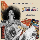 Aymee Nuviola - A Journey Through Cuban Music '2019
