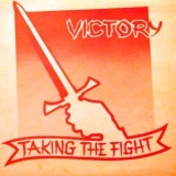 Victory - Taking The Fight '1982