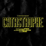 Oh Brother - Catastrophe '2019