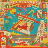 Flamingods - Levitation '2019