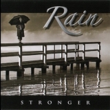 Rain - Stronger '2007