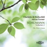 Charlotte De Rothschild - Schumann: The First Green '2016 - Album