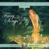 Charlotte De Rothschild - Fairy Songs '2012 - Album