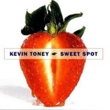 Kevin Toney - Sweet Spot '2006
