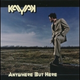 Kayak - Anywhere But Here '2011