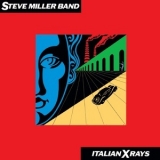 The Steve Miller Band -  Italian X Rays (2019 remastered)  '1984