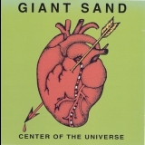 Giant Sand - Center Of The Universe '1992