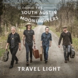 The South Austin Moonlighters - Travel Light '2019