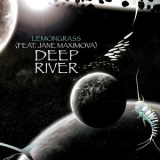 Lemongrass - Deep River (Remixed) '2017