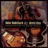 Duke Robillard - Conversations In Swing Guitar '2019