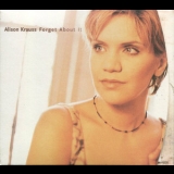 Alison Krauss - Forget About It '1999