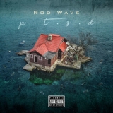Rod Wave - PTSD '2019