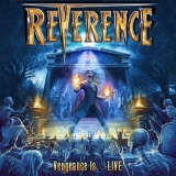Reverence - Vengeance Is...live '2018