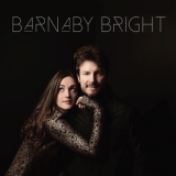Barnaby Bright - Barnaby Bright '2019