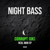 Corrupt (uk) - Real Mob '2019