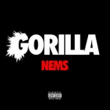 Nems - Gorilla '2015