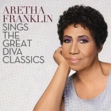 Aretha Franklin - Aretha Franklin Sings The Great Diva Classics '2014