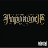 Papa Roach - The Paramour Sessions (UK Edition) '2006