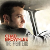 Chad Brownlee - The Fighters '2014