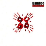 Bamboo - As The Music Plays The Band '2014