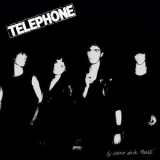 Telephone - Au Coeur De La Nuit (Remasterise 2015) '1980