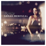 Sarah Menescal - My World '2019