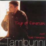 Marco Tamburini - Trip Of Emotion '1996