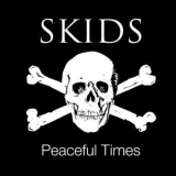 Skids - Peaceful Times '2019