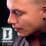 J Balvin - J Balvin Mix Tape '2012