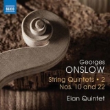 Elan Quintet - Onslow- String Quintets, Vol. 2 Nos. 10 & 22 '2017
