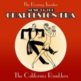 The California Ramblers - The Roaring Twenties: Dance Music Of The Charleston Era '2008