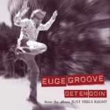 Euge Groove - Get Em Goin' '2005