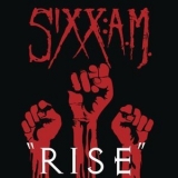 Sixx A.M. - Rise '2016