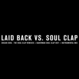 Laid Back - Cocaine Cool / Bakerman (Soul Clap Remixes) '2011