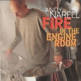 Andy Narell - Fire In The Engine Room '2000