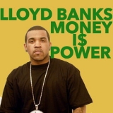 Lloyd Banks - Money Is Power '2015