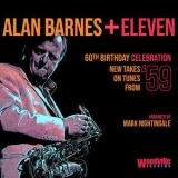 Alan Barnes - 60th Birthday Celebration (New Takes On Tunes From '59) '2019