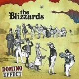 The Blizzards - Domino Effect '2008