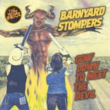 Barnyard Stompers - Goin' Down To Meet The Devil '2019 - Album