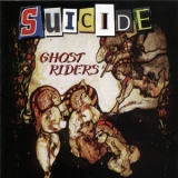 Suicide - Ghost Riders '2013 - Album