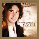 Josh Groban - Noel (Deluxe Edition) [Hi-Res] '2017 - Album