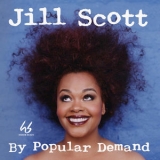 Jill Scott - By Popular Demand (Remastered) '2018 - Album