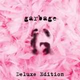 Garbage - Garbage (20th Anniversary Deluxe Edition) '1995