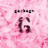 Garbage - Garbage (20th Anniversary Standard Edition) '1995