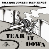 Sharon Jones & The Dap-Kings - Tear It Down '2018