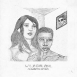 Willis Earl Beal - Acousmatic Sorcery '2012 - Album