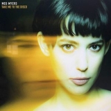 Meg Myers - Take Me To The Disco '2018