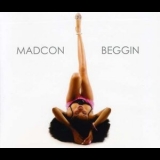 Madcon - Beggin '2008