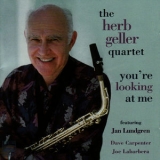 The Herb Geller Quartet - You're Looking At Me '1997