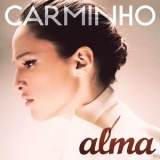 Carminho - Alma '2012 - Album